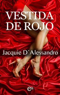 Vestida de rojo - El mejor regalo para San Valentín, una novela de Harlequin
