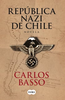 República Nazi de Chile - Novela