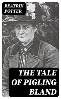 The Tale of Pigling Bland
