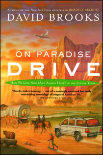 On Paradise Drive - How We Live Now (And Always Have) in the Future Tense