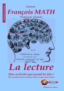La lecture, une activité qui prend la tête ! - Ou comment notre cerveau traite ce que nous lisons