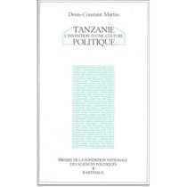 Tanzanie. L'invention d'une culture politique
