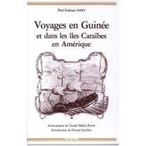 Voyage en Guinée et dans les Îles Caraïbes en Amérique