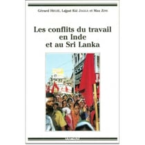 Conflits du travail en Inde et au Sri Lanka (Les)