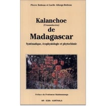 Kalanchoe de Madagascar. Systématique, et phytochimie, écophysiologie