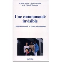Communauté invisible. Cent soixante-quinze mille réunionnais en France (Une)