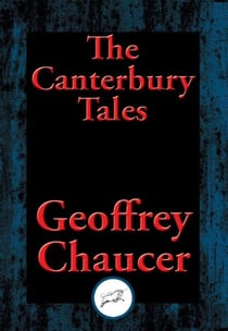 The Canterbury Tales - With Linked Table of Contents