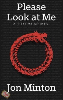 Please Look at Me (A Friday the 13th Story, #9)