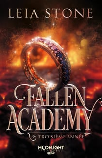 Troisième année - Fallen Academy, T3