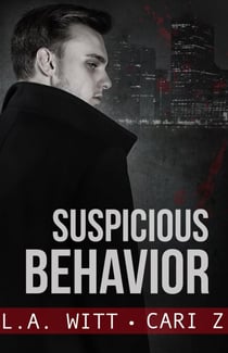Suspicious Behavior - Bad Behavior, #2