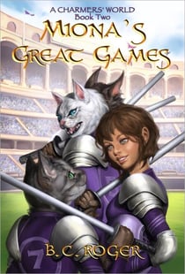 Miona's Great Games - A Charmers' World, #2