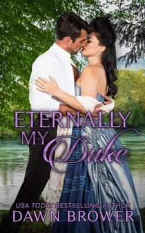 Eternally My Duke - Ever Beloved, #4