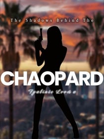 The Shadows Behind The Chaopard - Happiness Didn't Exist, #1