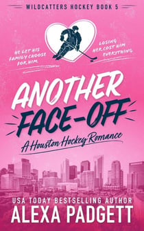 Another Face-Off - Wildcatters Hockey, #5