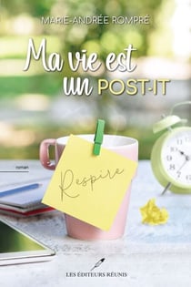 Ma vie est un post-it