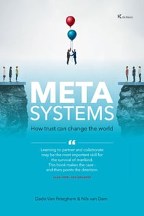 Metasystems - How trust can change the world