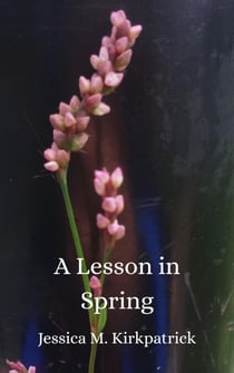 A Lesson in Spring - Seasons, #1