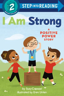 I Am Strong - A Positive Power Story