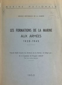 Les formations de la marine aux armées, 1939-1945