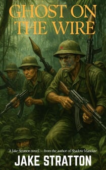 Ghost on the Wire - The Stratton Deep Recon Series, #1