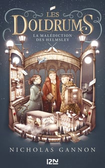 Les Doldrums - tome 2 La Malédiction des Helmsley