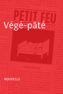 Végé-pâté - Nouvelle - Petit feu