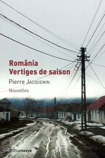 România, vertiges de saison - Nouvelles
