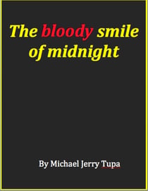 The Bloody Smile of Midnight
