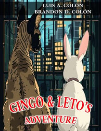 Gingo & Leto's Adventure - Gingo & Leto's Adventures, #1