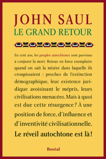 Le grand retour - le réveil autochtone
