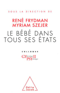 Le Bébé dans tous ses états - Colloque Gypsy II