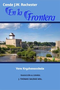 En la Frontera - Conde J.W. Rochester