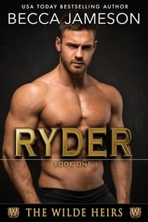 Ryder - The Wilde Heirs, #1