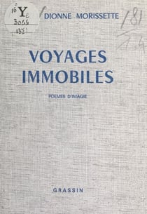 Voyages immobiles - Poème d'imagie