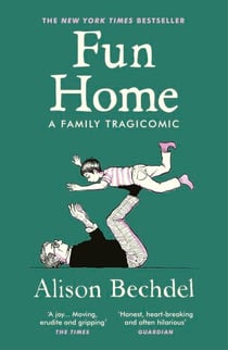 Fun Home - A Family Tragicomic