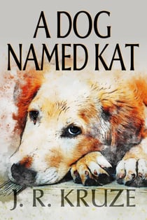 A Dog Named Kat - Short Fiction Young Adult Science Fiction Fantasy