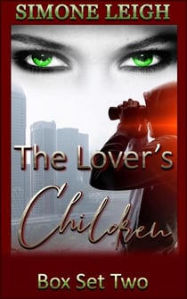 The Lover's Children - Box Set Two - The Lover's Children Box Set, #2