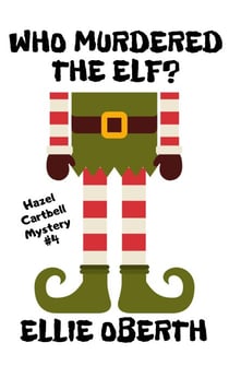 Who Murdered The Elf? - Who Murdered...?, #4