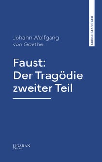 Faust: Der Tragödie zweiter Teil