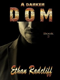 A Darker Dom - DOM, #2