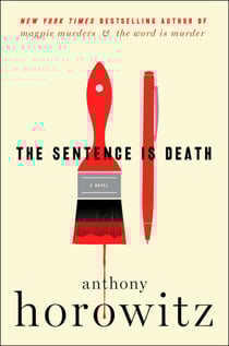 The Sentence Is Death - A Novel