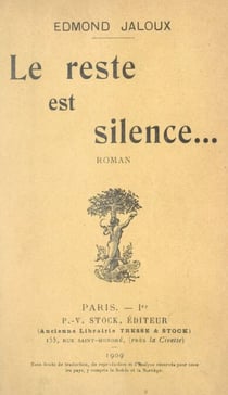 Le reste est silence... - Suivi de Le roi Cophetua