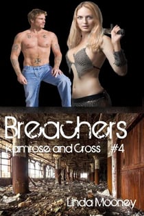 Breachers: Kamrose and Cross - Breachers, #4