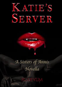Katie's Server - Sisters of Annis Novellas
