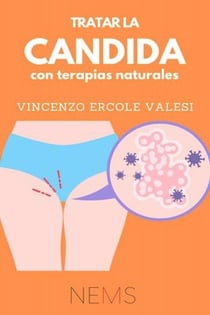 Tratar la Candida con Terapias Naturales