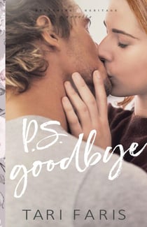 P.S. Goodbye - A Heritage Novella