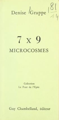 7 X 9 microcosmes