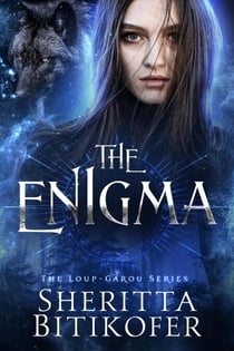 The Enigma - The Loup-Garou Series, #1