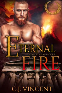 Eternal Fire: A Non-Shifter M/M MPREG Romance - New Olympians, #6