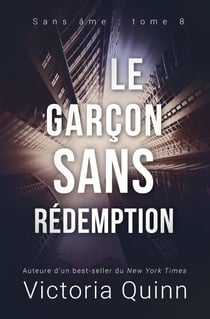 Le garçon sans rédemption - Sans âme, #8